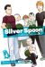 Silver spoon - la cuillère d'argent tome 4