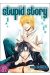 stupid story tome 1