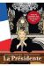 La présidente tome 1