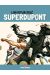 Superdupont tome 3 - édition 40 Ans