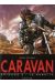 Caravan tome 2 - le rebelle