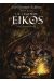 la légende d'Eikos tome 1