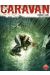caravan tome 5 - comme les loups