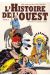 l'histoire de l'ouest tome 1