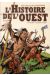 l'histoire de l'Ouest tome 4