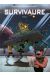 Les aventuriers du NHL2987 Survivaure tome 3