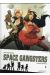 Space gangsters tome 1