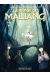 Le monde de Maliang tome 4