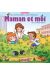 Maman et moi tome 2