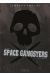 Space gangsters - intégrale