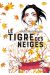 Le tigre des neiges tome 2