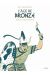 L'âge de bronze tome 4 - édition 2015