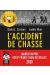 L'accident de chasse