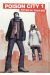 Poison city tome 1 - grand format