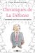Chronique de la Défense - Comment survivre en entreprise