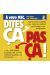 Dites ça… pas ça ! ; à votre mec