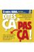 Dites ça… pas ça ! ; à votre nana