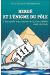 Hergé et l'énigme du pôle