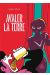 Avaler la terre