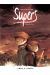 Supers - cycle 2 tome 1