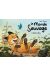 Le monde sauvage tome 1