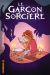 Le garçon sorcière tome 1