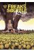 Freaks' Squeele - Rouge tome 3