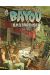 Bayou bastardise tome 1
