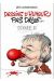 Dessins d'humour pas drôle tome 2