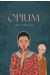 Opium
