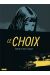 Le choix