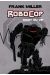 Robocop - mort ou vif - intégrale