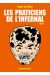 Les praticiens de l'infernal tome 1