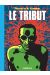 Le tribut