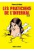 Les praticiens de l'infernal tome 3