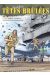 L'escadrille des têtes brûlées tome 5 (édition spéciale)