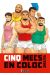 Cinq mecs en coloc