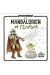 Star Wars - Le mandalorien et l'enfant