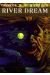 river dream tome 2