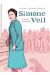 Simone Veil, la force d'une femme