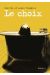 Le choix