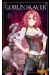 Goblin slayer - light novel tome 7