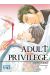 Adult privilege
