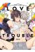 Our house love trouble