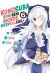 Konosuba - sois béni monde merveilleux ! tome 6