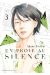 En proie au silence tome 3