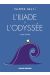 L'Iliade et l'Odyssée d'après Homère
