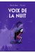 voix de la nuit