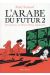 L'arabe du futur tome 2