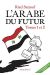 L'arabe du futur - fourreau tomes 1 et 2